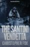 [Kyle MacDonald 01] • The Santini Vendetta